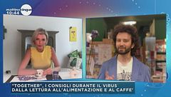 "Together", i consigli durante il virus