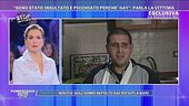 Santo: "Insultato e picchiato perché gay!"