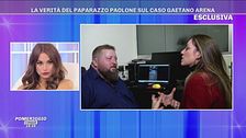 Il "caso" Gaetano Arena: la verità del paparazzo Paolone