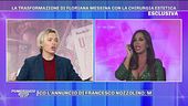 Floriana Messina: la trasformazione con la chirurgia estetica