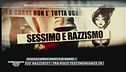 Nuovi episodi di sessismo e razzismo