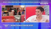 Martina Pascutti: "Patrick al GFVIP..."