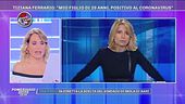 Tiziana Ferrario: "Mio figlio di 29 anni, positivo al coronavirus"