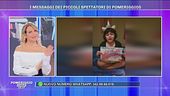 I messaggi dei piccoli spettatori di Pomeriggio5