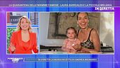 La quarantena delle mamme famsose - Laura Barriales e la piccola Melania