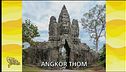 I segreti di Angkor Thom