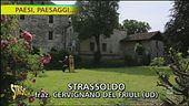 Strassoldo, tra castelli e artigianato