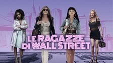Le ragazze di Wall street  - Business is business
