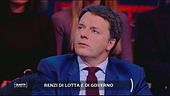 Renzi di lotta e di governo