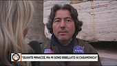 "Quante minacce, ma mi sono ribellato ai Casamonica"