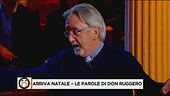 Arriva Natale - Le parole di don Ruggero