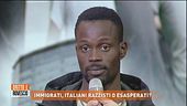 "Gli italiani sono negrofobi"