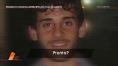 Caso Vannini: l'intercettazione di Federico