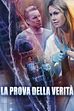Trailer - La prova della verita'