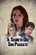 Trailer - Il segreto del suo passato
