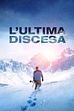 Trailer - L' ultima discesa