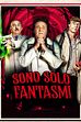 Trailer - Sono solo fantasmi
