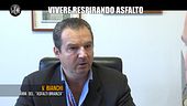 DE GIUSEPPE: Vivere respirando asfalto: il caso di Asfalti Brianza di Concorezzo