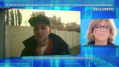 Il fratello di Mercedesz conferma la violenza