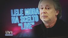 Lele Mora ha scelto Live