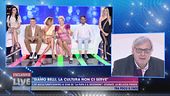 "Siamo belli, la cultura non ci serve"