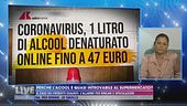 Coronavirus, perché l'alcool è quasi introvabile al supermercato?