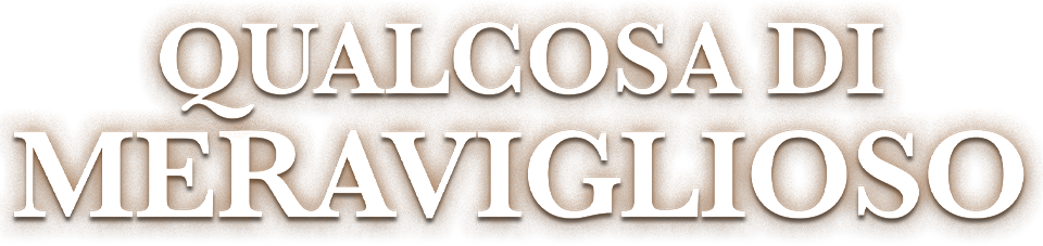 Qualcosa di meraviglioso - Film Mediaset Infinity