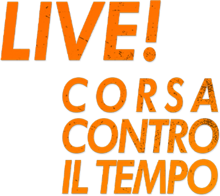 Live! - Corsa contro il tempo - Film Mediaset Infinity