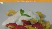 Fusilli ai due pomodori