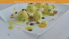 Gnocchi al morlacco con zucca e noci