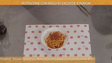 Fettuccine con ragù di salsicce e funghi
