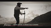 Grand Canyon e la grotta misteriosa: la storia di un uomo