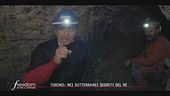 Torino, nei sotterranei segreti del re