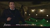 Napoli: la città sotto la città