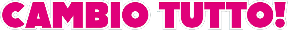 Cambio tutto! - Film Mediaset Infinity