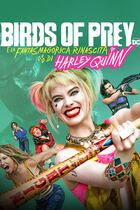 Birds of prey e la fantasmagorica rinascita di Harley Quinn