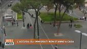 L'accusa: gli immigrati non stanno a casa