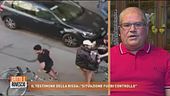 Il testimone della rissa: "Situazione fuori controllo"
