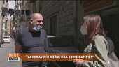 "Lavoravo in nero, come campo?"