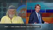 L'Oms, contrordine sui positivi