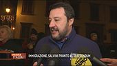 Salvini pronto al referendum su immigrazione