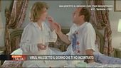 Virus, maledetto il giorno che ti ho incontrato