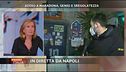 In diretta da Napoli