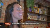 Turismo e musica uniti per uscire dalla cri