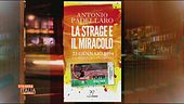 "La strage e il miracolo"