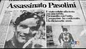 45 anni fa P.P.Pasolini