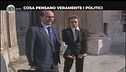 VILLA: Cosa pensano veramente i politici?