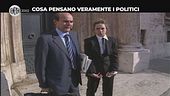 VILLA: Cosa pensano veramente i politici?