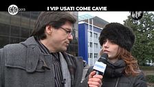 LE MALERBE: Vip usati come cavie