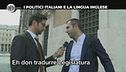 TRINCIA: I politici italiani e la lingua inglese